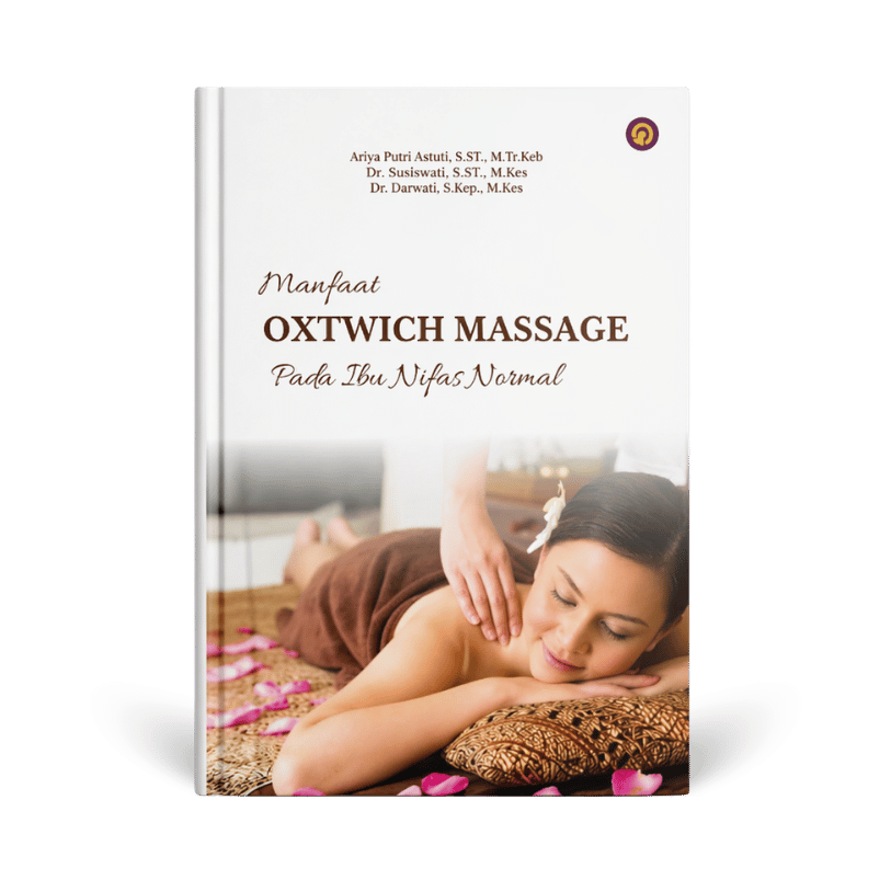  Manfaat Oxywich Massage pada Ibu Nifas Normal